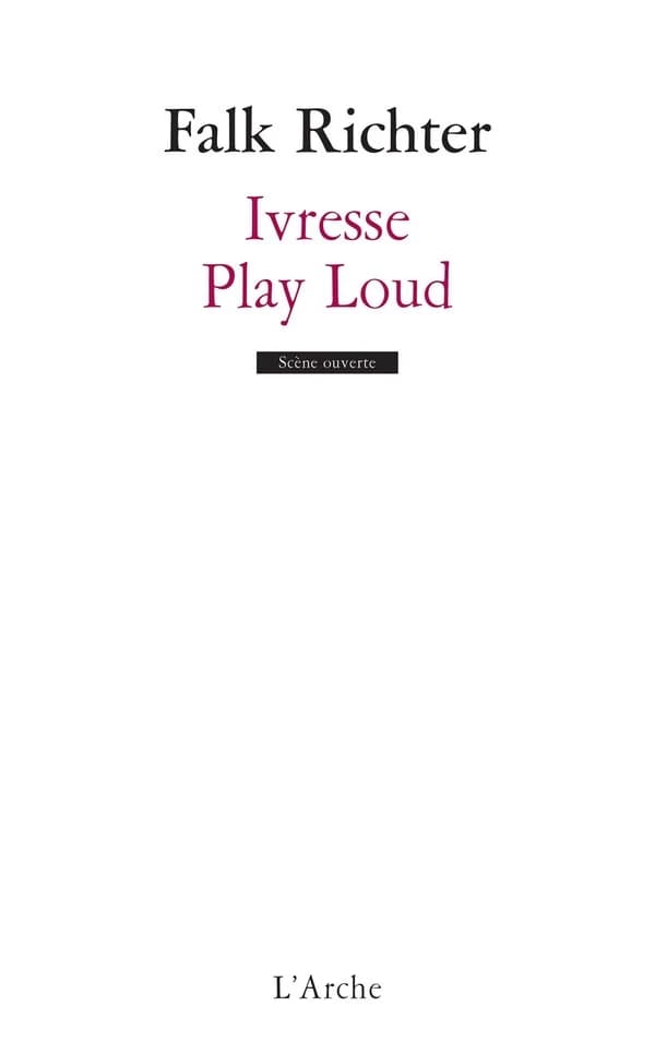 Ivresse ; Play loud
