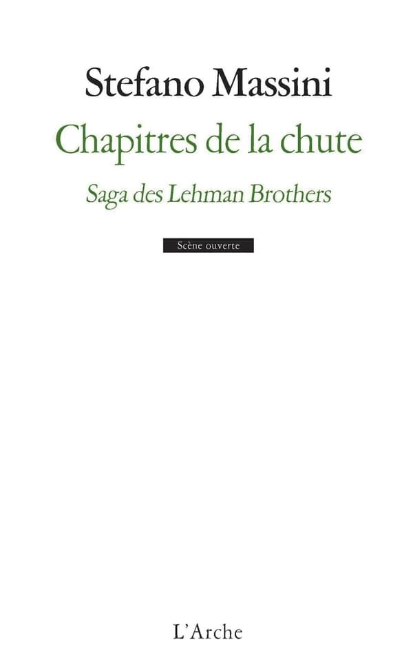 Chapitres de la chute : saga des Lehman Brothers