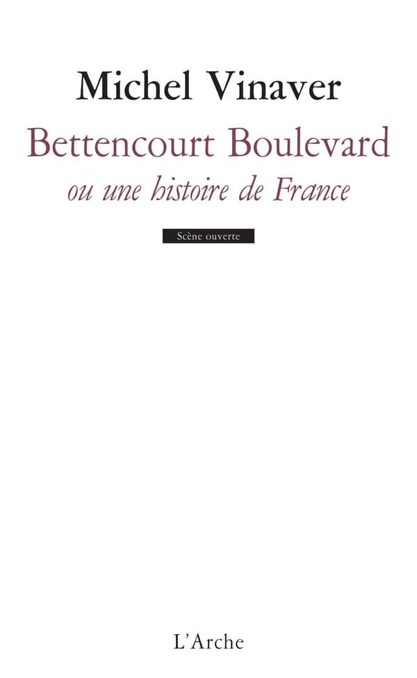 Bettencourt boulevard : ou une histoire de France : pièce en trente morceaux