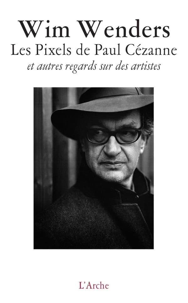 Les pixels de Paul Cézanne : et autres regards sur des artistes