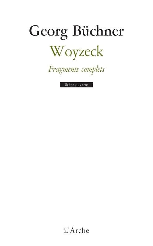 Woyzeck : fragments complets