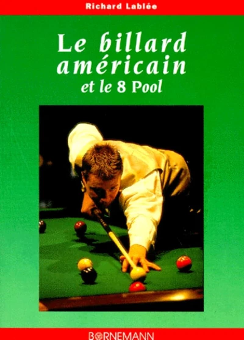 Le billard américain et le 8 pool