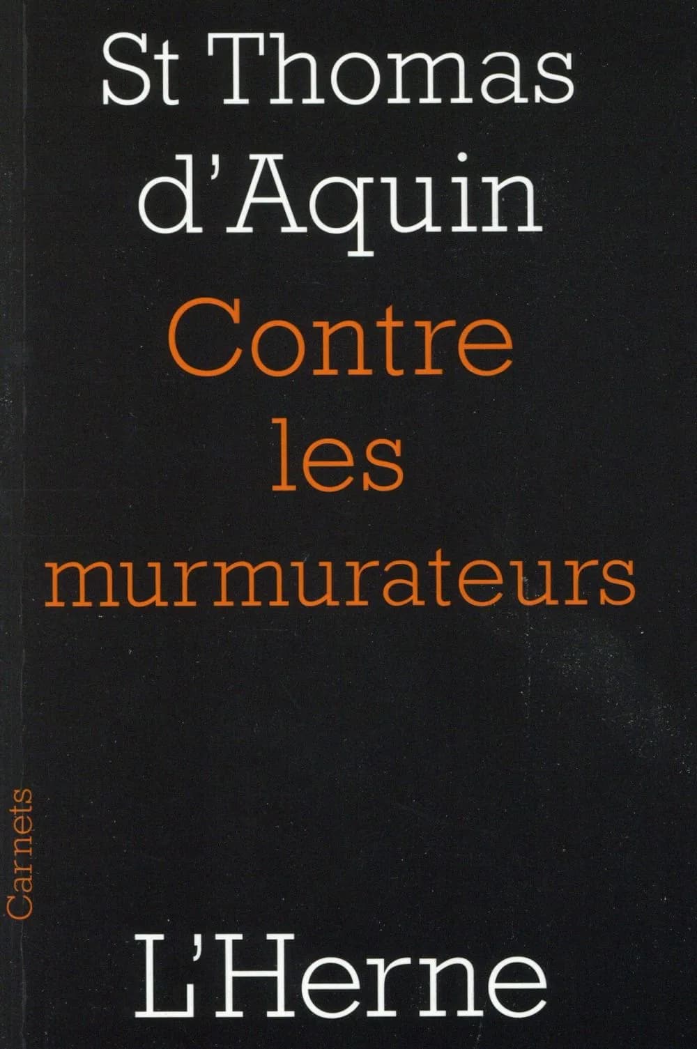 Contre les murmurateurs