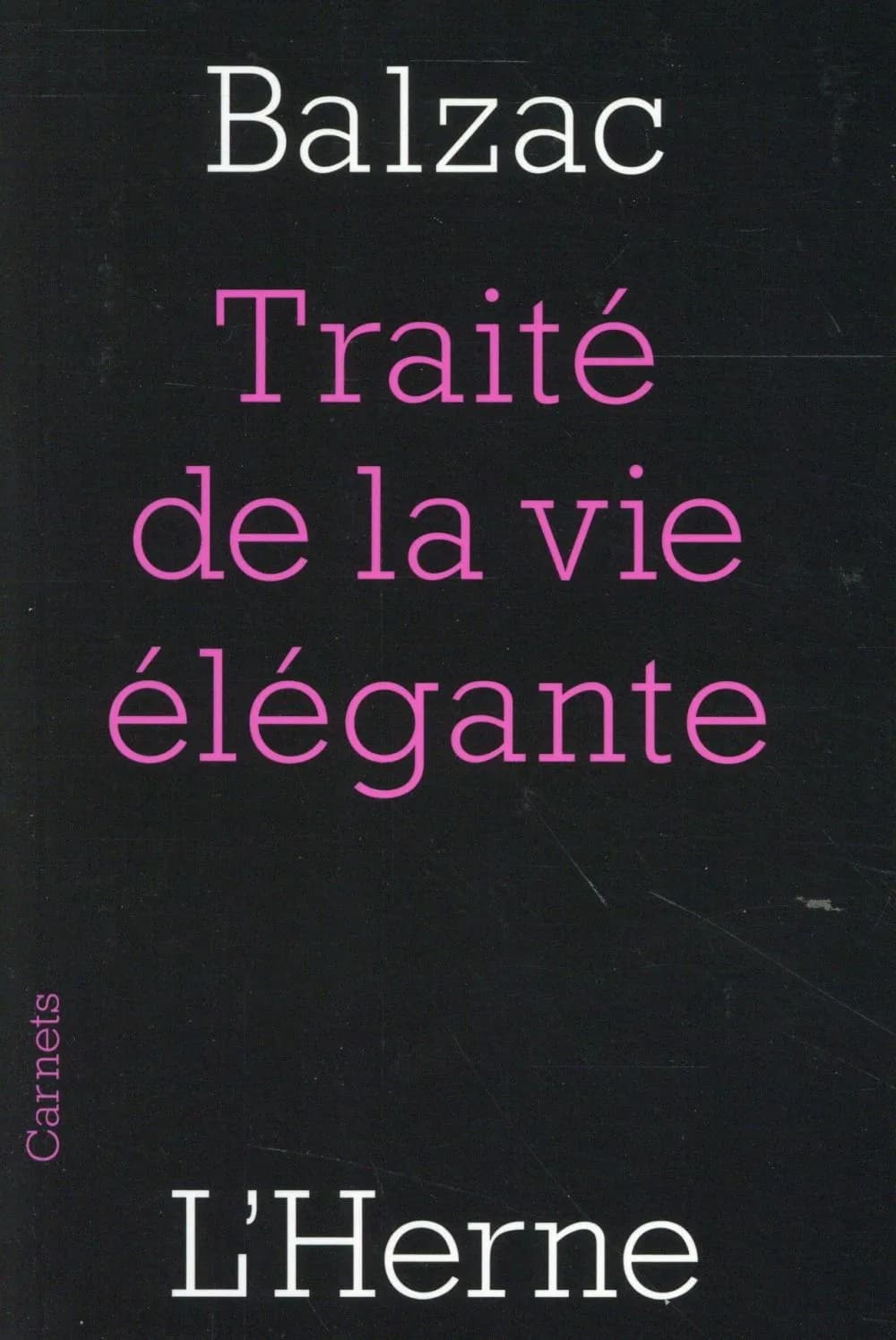 Traité de la vie élégante