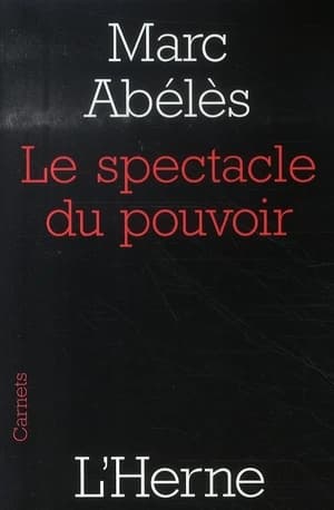 Le spectacle du pouvoir