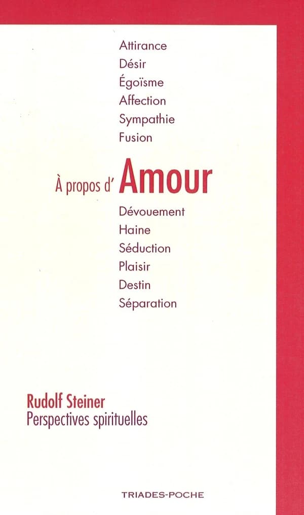 À propos d'amour : extraits d'écrits et de conférences, 1893-1924