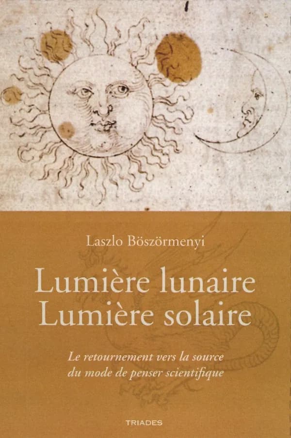 Lumière lunaire, lumière solaire : le retournement vers la source du mode de penser scientifique