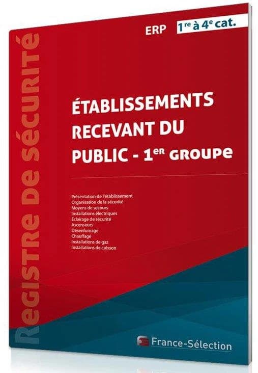 Registre de sécurité ; établissements recevant du public