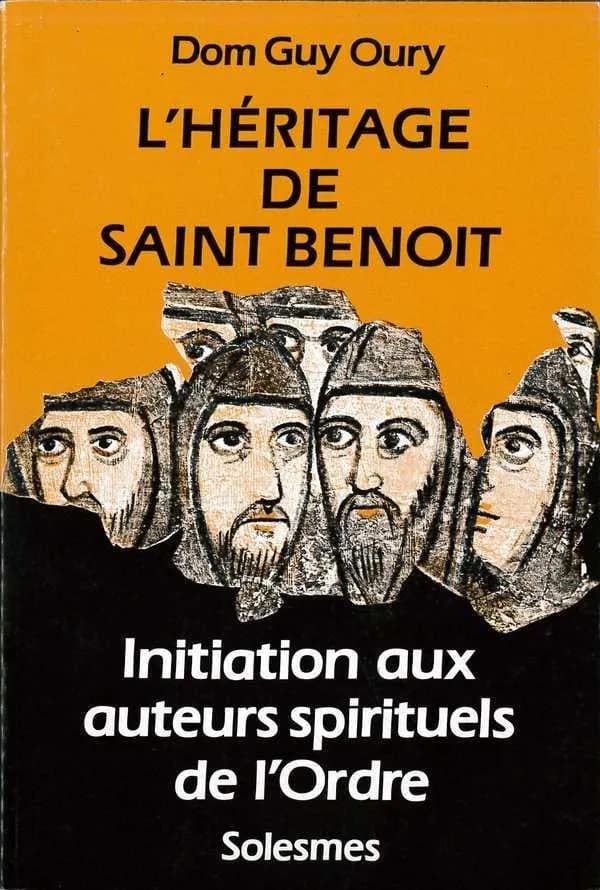 L'heritage de saint benoit