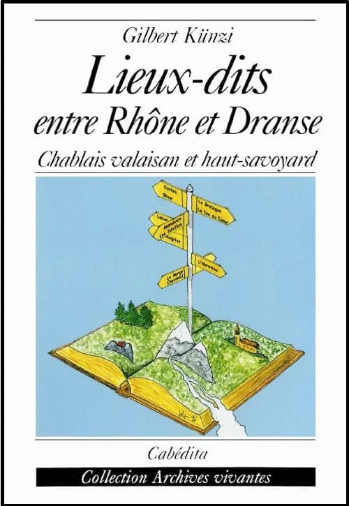 Lieux-dits entre rhone et dranse