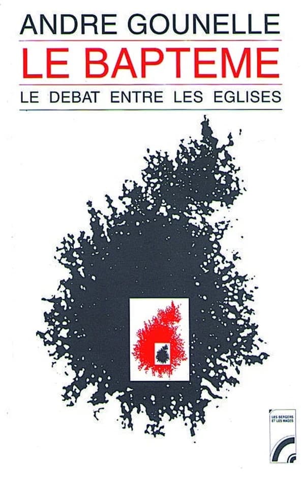 Le baptême : le débat entre les Églises
