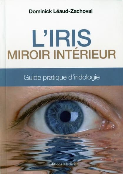 L'iris : miroir intérieur