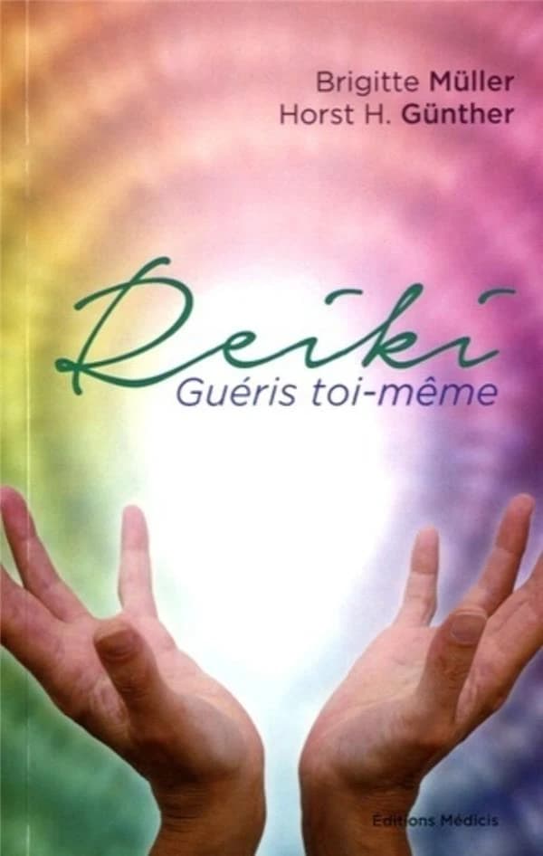 Guéris toi-même : reiki