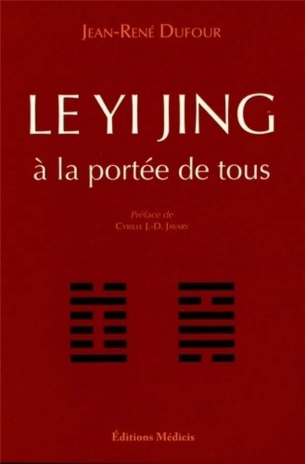 Le Yi Jing à la portée de tous