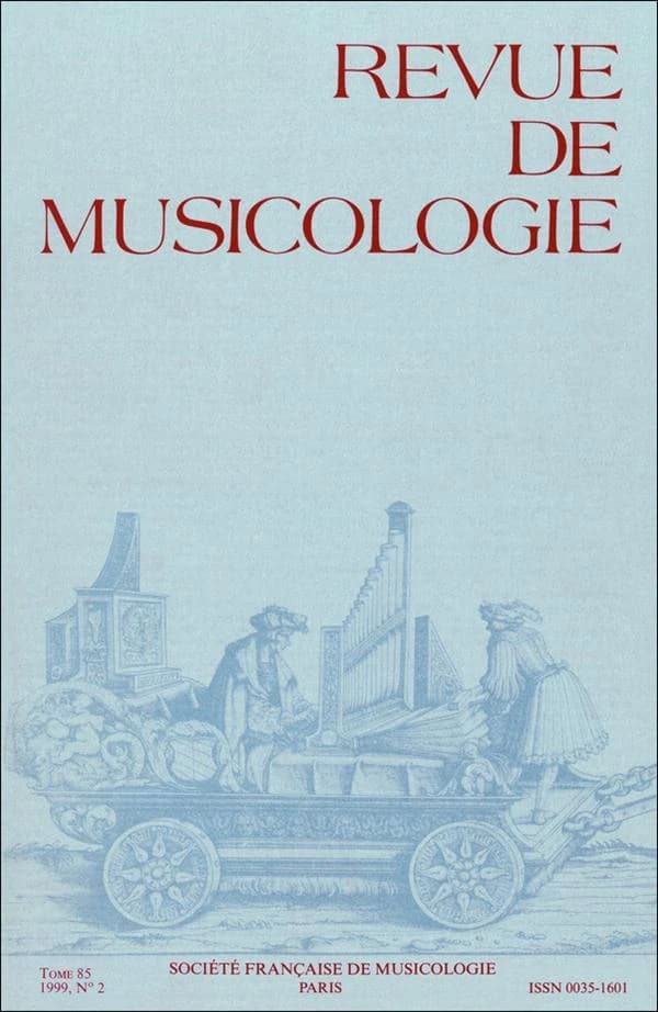 REVUE DE MUSICOLOGIE n.85.2