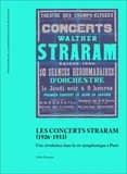 Les Concerts Straram, 1926-1933 : une révolution dans la vie symphonique à Paris