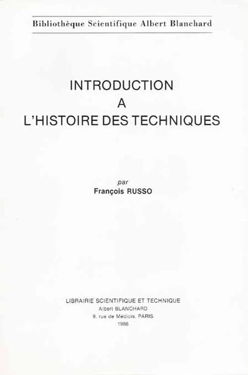Introduction à l'histoire des techniques