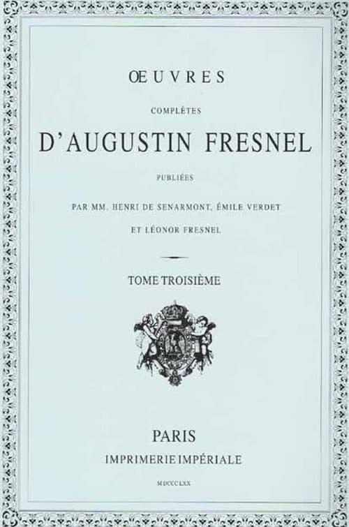 Oeuvres completes d'Agustin Fresnel Tome 3