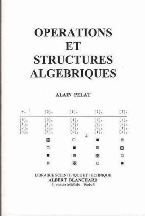 Opérations et structures algébriques