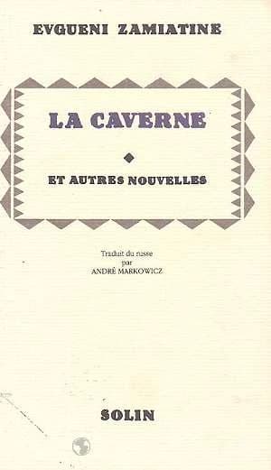 La Caverne : nouvelles