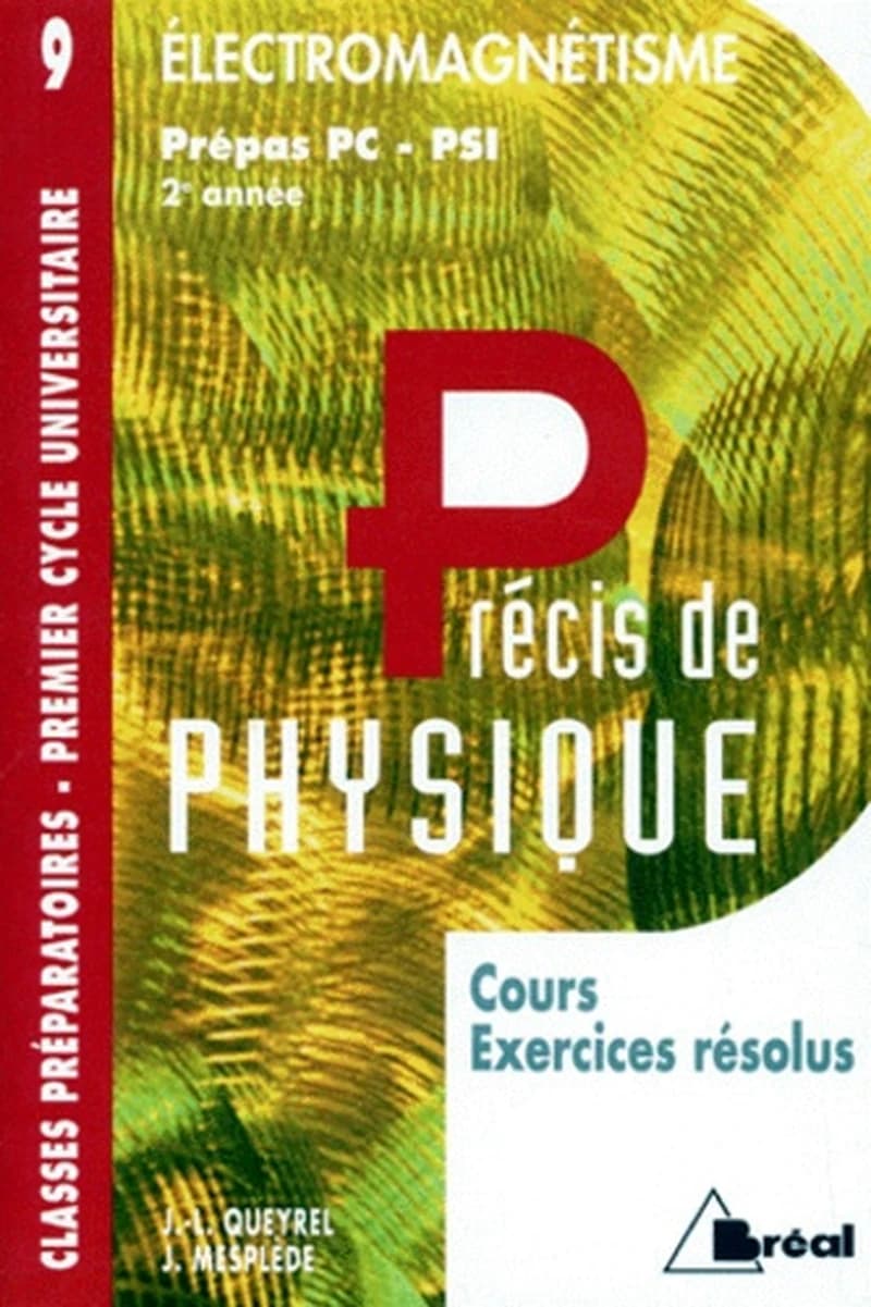Électromagnétisme : PC, PSI