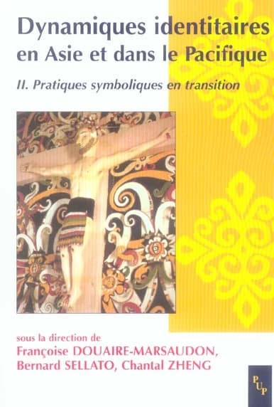 Dynamiques identitaires en Asie et dans le Pacifique