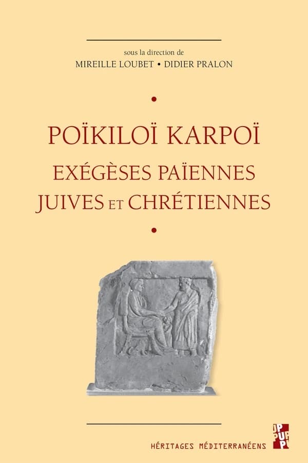 Récoltes diverses : exégèses païennes, juives et chrétiennes : études réunies en hommage à Gilles Dorival