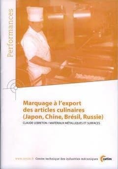 Marquage à l'export des articles culinaires : Japon, Chine, Brésil, Russie