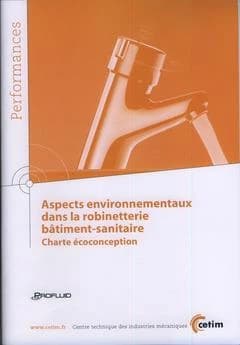 Aspects environnementaux dans la robinetterie bâtiment-sanitaire : charte écoconception