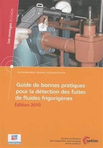 Guide de bonnes pratiques pour la détection des fuites de fluides frigorigènes
