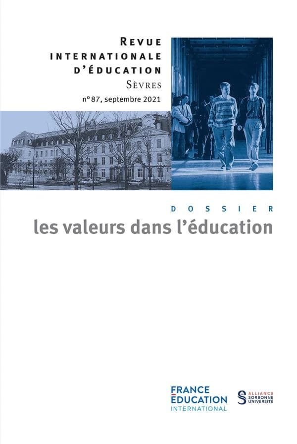 Revue internationale d'éducation de Sèvres n.87 : les valeurs dans l'éducation
