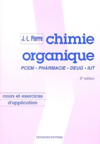 Chimie organique. Cours et exercices d'application