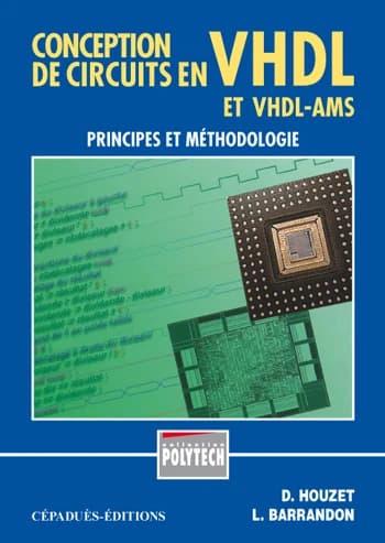 Conception de circuits en VHDL : principes et méthodologie