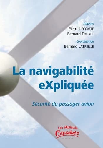 La navigabilité expliquée : sécurité du passager avion