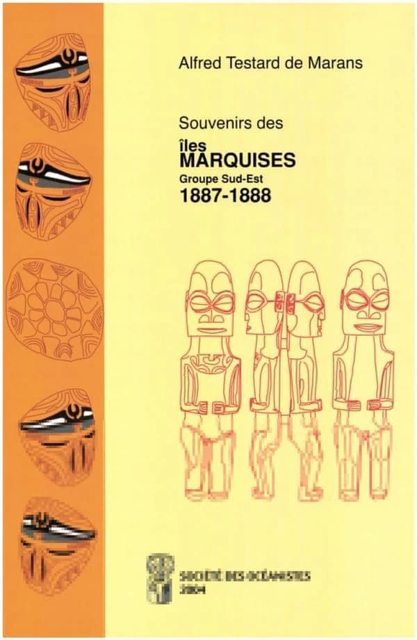 Souvenirs des îles Marquises, 1887-1888 : étude sur le groupe Sud-Est de l'archipel