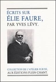 Ecrits sur Elie Faure