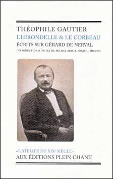 L'hirondelle & le corbeau : écrits sur Gérard de Nerval
