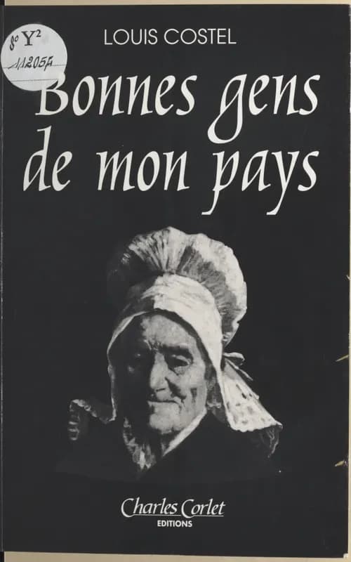 Bonnes gens de mon pays : contes à rire et nouvelles