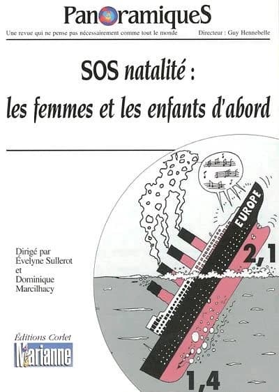 REVUE PANORAMIQUES n.57 : SOS natalité : les femmes et les enfants d'abord