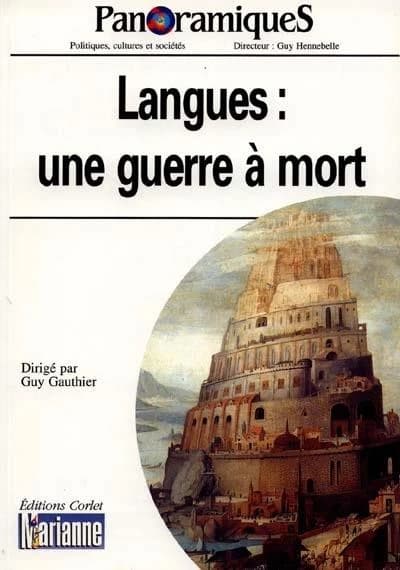 REVUE PANORAMIQUES n.48 : langues ; une guerre à mort