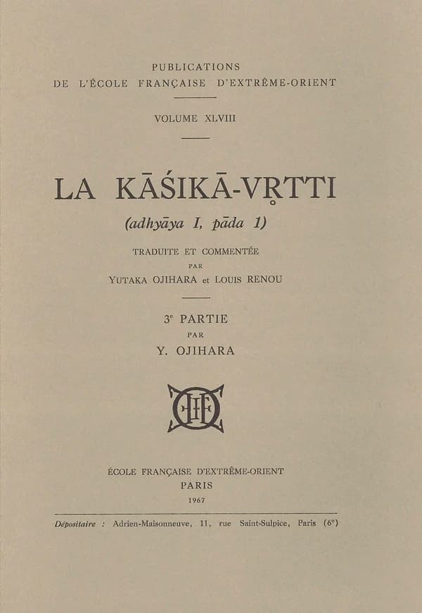 La Kasika-VRTTI (adhyaya I, pada I)