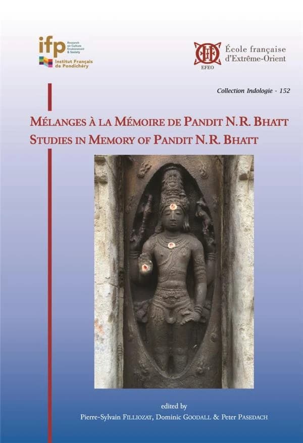 Mélanges à la mémoire de pandit N. R. Bhatt