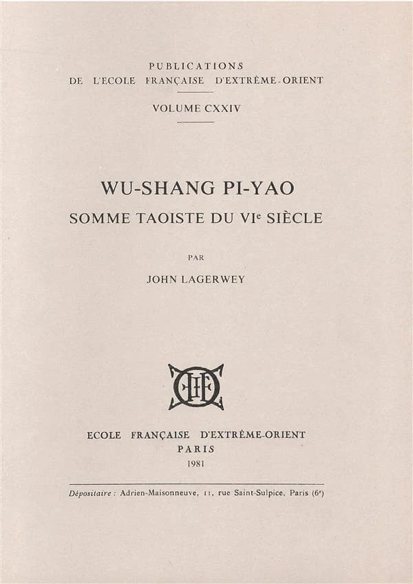 Wu-shang pi-yao : somme taoïste du VI- siècle
