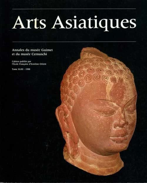 Arts asiatiques Tome 43 (1988)