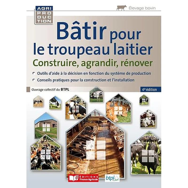 CAMPUS BATIR POUR SON TROUPEAU LAITIER