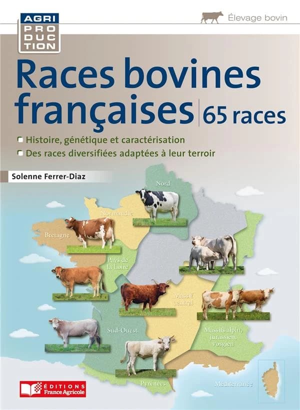 Races bovines françaises : une grande diversité génétique pour nourrir l'homme et façonner nos territoires