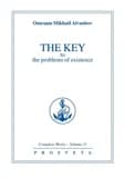 The Key to the problems of existence (2e éd.) Omraam Mikhaël Aïvanhov