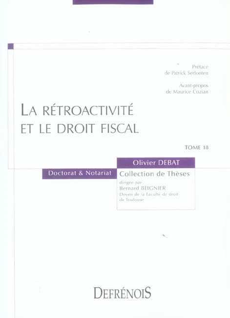 La rétroactivité et le droit fiscal