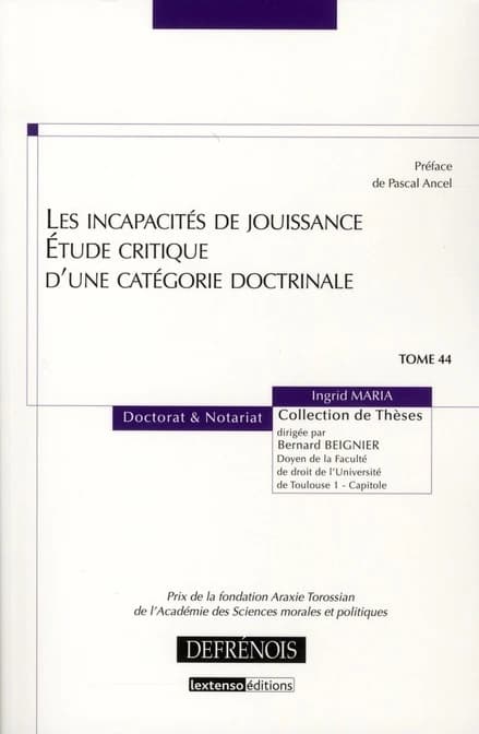 Les incapacités de jouissance, étude critique d'une catégorie doctrinale