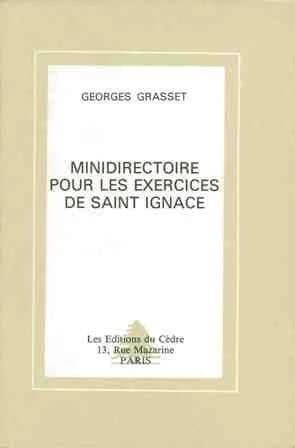 MINI DIRECTOIRE POUR LES EXERCICES DE SAINT IGNACE